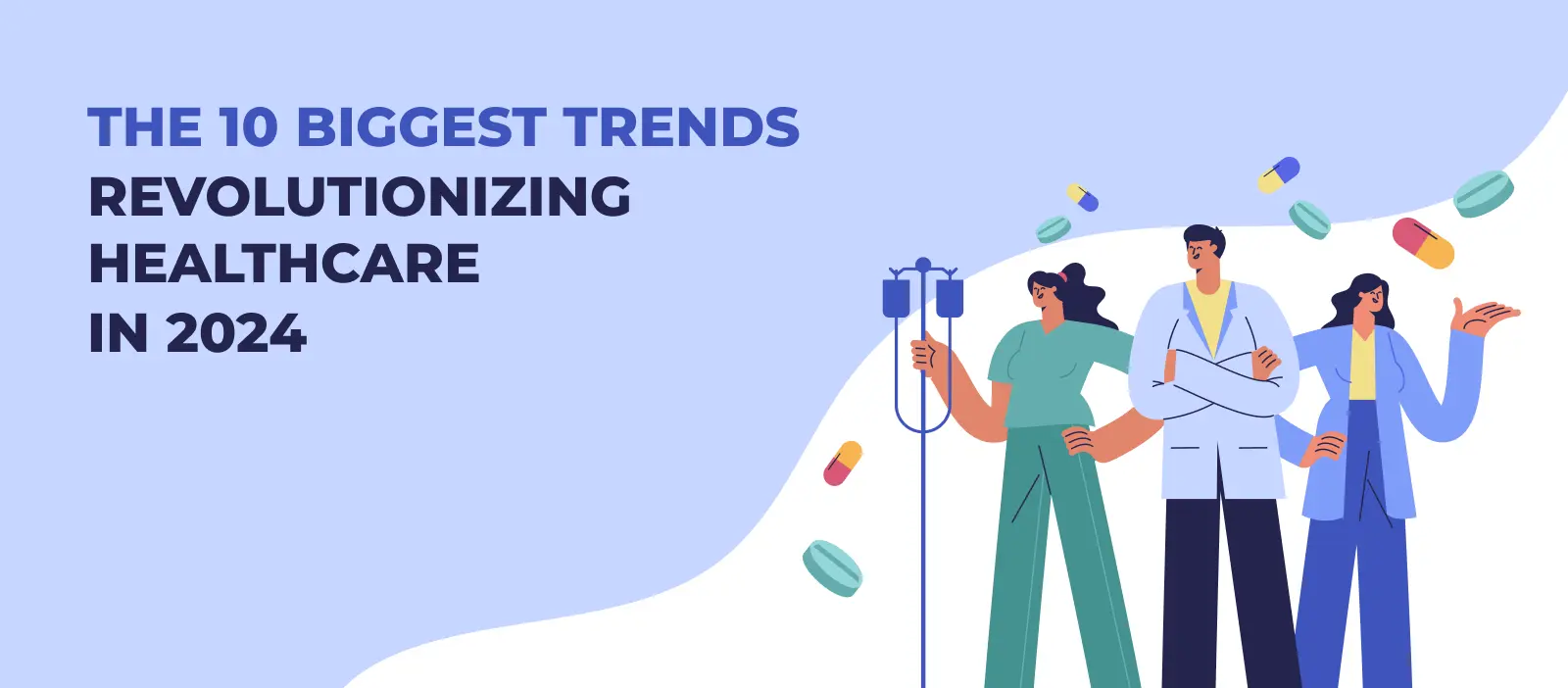 Emerging Healthcare Trends 2024